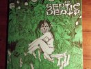 SEPTIC DEATH -Need So Much Attention Blue vinyl PUSHEAD