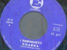 beat psych prog I RAMINGHETTI 45 GIRI 
