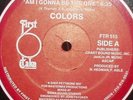 COLORS - AM I GONNA BE THE ONE (NM MINUS)  *LISTEN* 