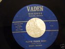 Rare 50s Ark. Rockabilly 45 Bobby Brown on Vaden 109