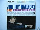 JOHNNY HALLYDAY Sings America's Rockin Hits - Philips