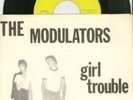 MODULATORS: Girl Trouble - 1980 RARE US powerpop