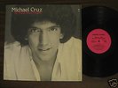 MICHAEL CRUZ The Heart... LP PRIVATE rare modern soul