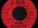 GARAGE PUNK 45 ZAKARY THAKS BAD GIRL JBECK1006 LISTEN