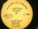 ELLIS DEE & DJ SWANNE ruff neck bizznizz ROUGH TONE mp3
