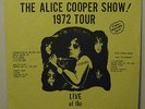 Alice Cooper Show-Live 1972 Tour pre-TMOQ SEALED 2Lp