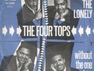 THE FOUR TOPS '' ASK THE LONELY '' SCARCE DUTCH MOTOWN