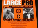Large Professor / Secret Design, Decision 
