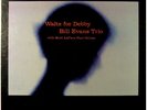 BILL EVANS -WALTZ FOR DEBBY- ORIG D.G. LP NM