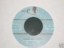KINGS GO FORTH one day / you're the one Mr C's