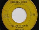 DANNY WOODS - HAD ME FOOLED CORRECTONE NORTHERN SOUL 45