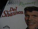 DEL SHANNON  RUNAWAY  (MONO)