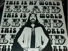 PUNK / PSYCH / PRIVATE - Leland - This Is My World LP