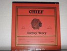 DEWEY TERRY-CHIEF-Tumbleweed Records-STILL SEALED