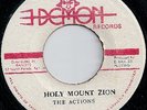THE ACTIONS / HOLY MOUNT ZION / LISTEN