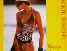 WATCH OUT - JACKIE TOUCHE  ITALO / HI-NRG  