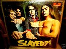 MINT Shrink Wrap SLADE   SLAYED?   HARD STOMP GO CRAZEE