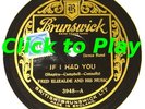 AL BOWLLY with FRED ELIZALDE - IF I HAD YOU/E to E+