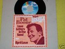 Pat Boone  Love Letters In The Sand / April Love   MINT