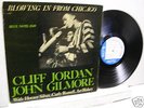 CLIFF JORDAN JOHN GILMORE BLUE NOTE 1549 RARE -LISTEN