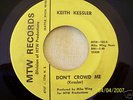 1968 GARAGE--KEITH KESSLER--DON'T CROWD ME--MTW (RITE)