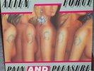 RARE Private Hard Rock LP ALIEN FORCE Pain And Pleasure