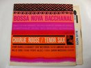 CHARLIE ROUSE Bossa Nova Bacchanal BLUE NOTE LP NY USA