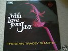 STAN TRACEY 4TET with love from jazz UK ORIG LP UNPLAYD