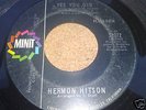 HERMON HITSON on MINIT PROMO rare NORTHERN SOUL *HEAR*
