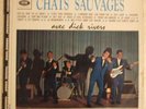 CHATS SAUVAGES RARE FRENCH  LP LES TITRES D'OR TOP 100