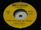 Funk 45 Curtis Davis Your Love And My Money Bev-mar