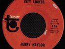 NORTHERN SOUL 45 JERRY NAYLOR CITY LIGHTS TOWER LISTEN