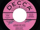 Rare ORIGINAL Decca Eddie Hurt Afraid of Love *HEAR*