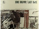 ERIC DOLPHY -LAST DATE- ORIG 12