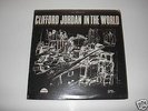 CLIFFORD JORDAN In The World LP on Strata-East