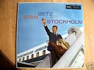 STAN GETZ   IN STOCKHOLM   VERVE   TRUMPETER LABEL