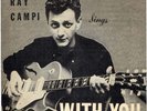 Rare Autographed Rockabilly 45 & Insert- Ray Campi- M-