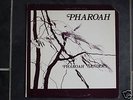 PHAROAH SANDERS Pharoah OG US India Navigation LP