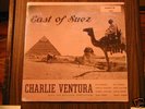 CHARLIE VENTURA EAST OF SUEZ SAVOY 12202 SEALED