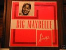 BIG MAYBELLE SINGS SAVOY MG14005 SEALED
