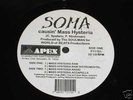 SOMA Causin Mass Hysteria RARE 90s RANDOM RAP SOULMAN