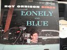 ROY ORBISON SINGS LONELY AND BLUE LP '60 MONUMENT MONO