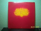Fathers Children: Fathers Children AMERICAN LP 1979 NM