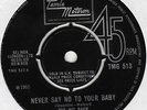 HIT PACK - NEVER SAY NO -  UK TMG513 - RARE