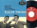 Kalin Twins - Forget Me Not (1959) Brunswick EP * PS