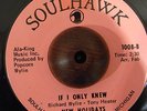 northern soul 45 NEW HOLIDAYS SOULHAWK IF I ONLY KNEW