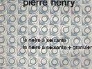 pierre henry la noire a 60 prospective 21 experimental