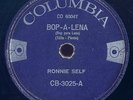 RONNIE SELF Bop-A-Lena TOP RARE BRAZIL 78 RPM RECORD