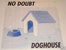 No Doubt Doghouse 7” Single Vinyl – RARE  Gwen Stefani