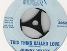 U.S. Johnny Wyatt This thing called love Bronco 2052 M